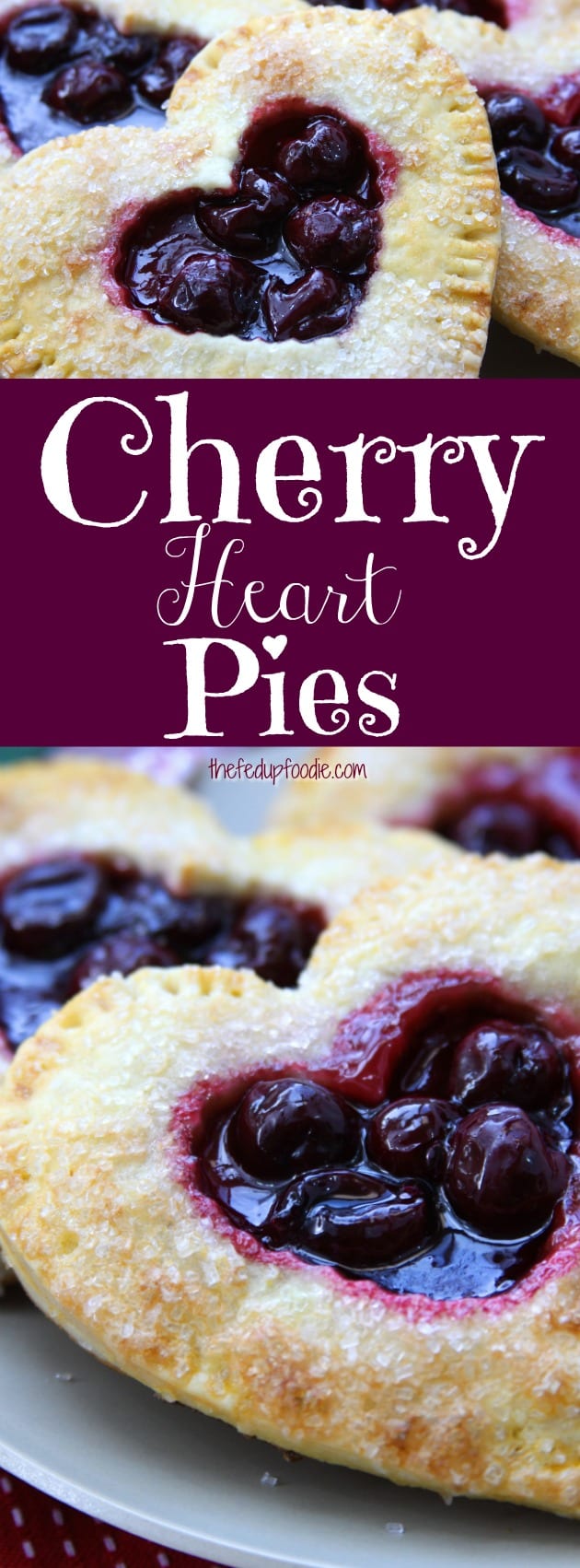 Homemade individual Cherry Heart Pies, with flakey buttery crust and sweet bold cherries make the perfect treat for Valentines Day.  The best part is no artificial ingredients so you know your sweetheart's treat is only the best. #thefedupfoodie #cherrypie #cherrypiefillingrecipe #healthycherrypie #handpies #homemadecherrypie https://www.thefedupfoodie.com