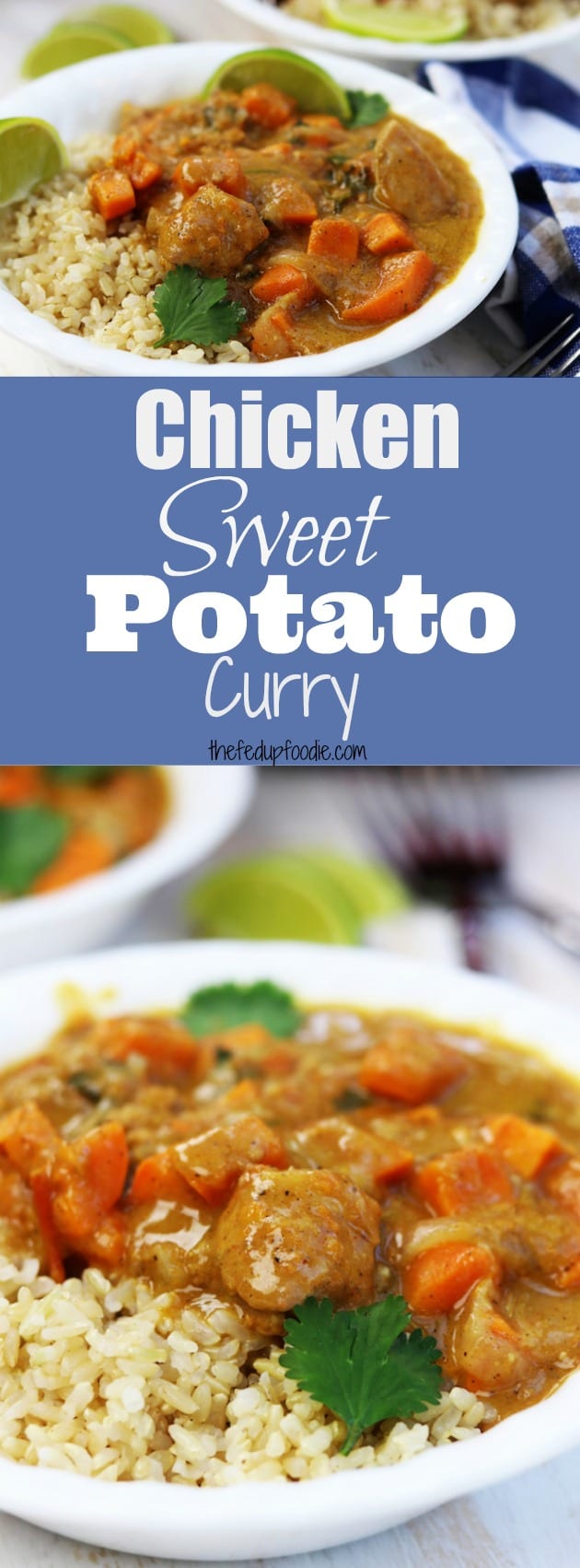How To Make Super Healthy Chicken Sweet Potato Curry