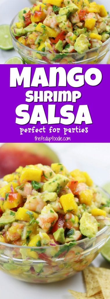 Refreshing and satisfying, Mango Shrimp Salsa recipe is a fruity seafood feast that is perfect for parties. One of my favorite splurges that comes together in under 30 minutes. Instructional video included showing the simple steps. https://www.thefedupfoodie.com