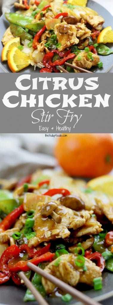 Bright and flavorful, this Citrus Chicken Stir Fry recipe is perfect for an easy and healthy dinner at home. Made with clean ingredients this is one of the best healthy decadent meals! https://www.thefedupfoodie.com