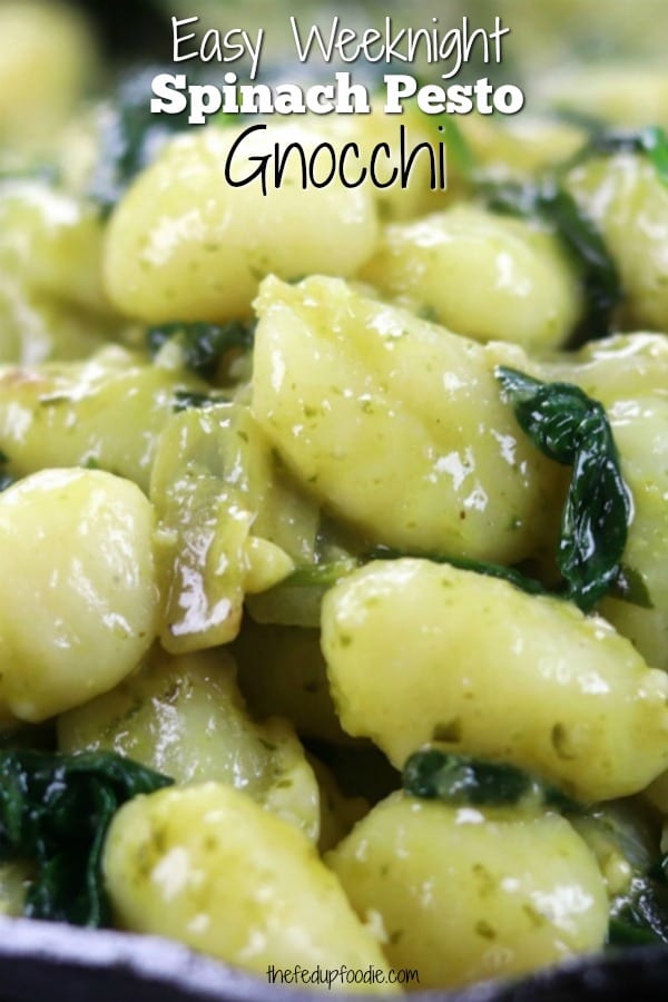 A quick and healthy meal perfect for busy days! Easy Weeknight Spinach Pesto recipe comes together in just under 30 minutes. An absolutely comforting dish with fluffy gnocchi, herby pesto and sprinkled with parmesan.
#GnocchiRecipes #WeeknightDinner
https://www.thefedupfoodie.com