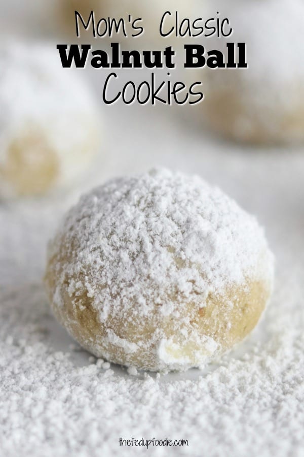 Hugely popular, Mom's Walnut Balls is a tender and buttery cookie recipe that my family has adored for years. Christmas isn't Christmas without this walnut cookie recipe.