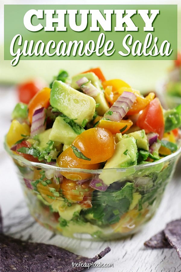 Fresh, flavorful and just so much fun to eat! This Chunky Guacamole Salsa recipe has all the elements that make guacamole and salsa so mouthwatering. It's easy, fast and livens up many different dinner meals. 
#AvocadoSalsa #AvocadoRecipes #GuacamoleSalsa
https://www.thefedupfoodie.com