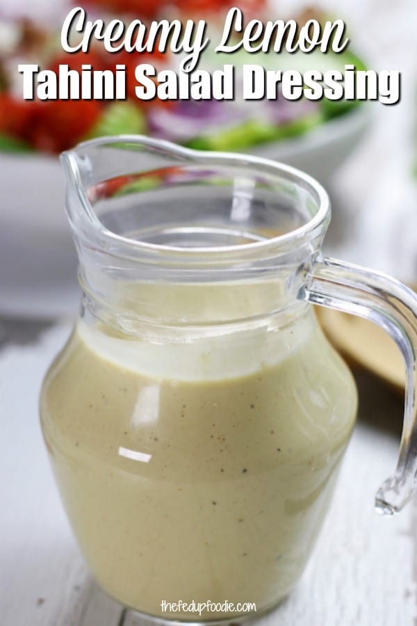 Always a favorite, this Creamy Lemon Tahini Salad Dressing recipe is a healthy way to liven up green salads in an incredibly flavorful way.
#LemonTahiniDressing #LemonTahiniSauce #TahiniSaladDressing #LemonTahini https://www.thefedupfoodie.com