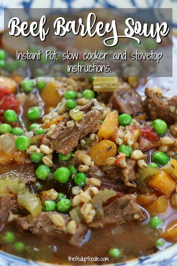 Healthy and satisfying, Beef Barley Soup is a family favorite with instructions for cooking on stovetop, in the slow cooker or Instant Pot. A total comfort classic with tender beef, vegetables and hulled barley.
#BeefBarelySoup #InstantPot #SlowCooker #Stovetop #HealthyBeefBarleySoup #VegetableBeefSoup
https://www.thefedupfoodie.com