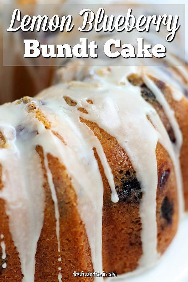 Buttery and lusciously lemon, this Lemon Blueberry Bundt Cake is an easy and heavenly from-scratch dessert. Made with buttermilk and a lemon glaze, this cake is great for parties or family get togethers. 
#LemonBlueberryCake #BundtCake #EasyBundtCake #MoistCake #CakeWithGlaze https://www.thefedupfoodie.com