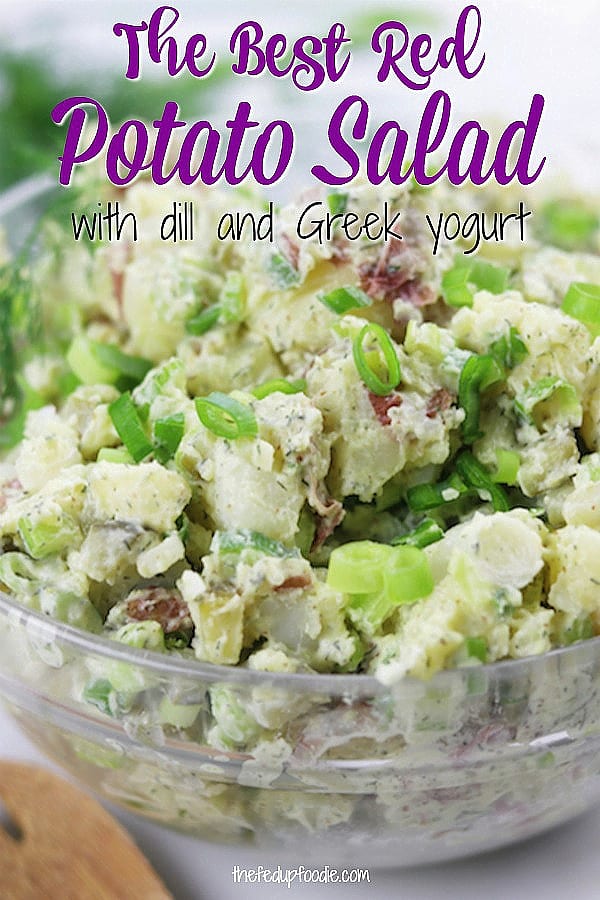 My most requested side dish for BBQ's, Skinny Red Potato Salad is an easy and healthy summer classic. With simple ingredients, great texture and the fresh flavor of dill, this potato salad is always a hit.
#PotatoSalad #RedPotatoSalad #EasyPotatoSalad #PotatoSaladWithDill #HealthyPotatoSalad https://www.thefedupfoodie.com
