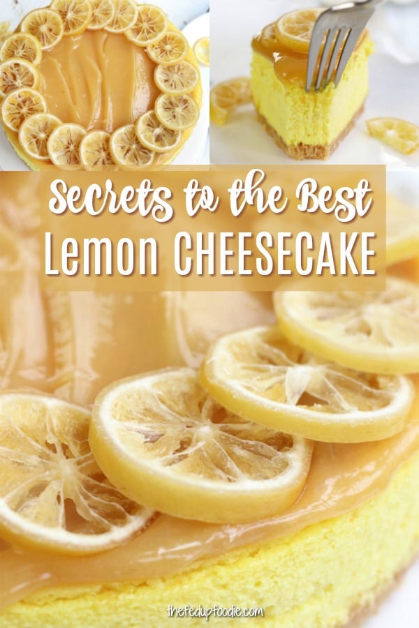 Ultra creamy, rich and bursting with lemon, this Luscious Lemon Cheesecake recipe is incredibly popular among both cheesecake and lemon lovers. Follow these easy tips for the best lemon cheesecake around. 
#LemonCheesecake #HomemadeCheesecake #EasyCheesecake #BestCheesecake #NewYorkStyleCheesecake https://www.thefedupfoodie.com