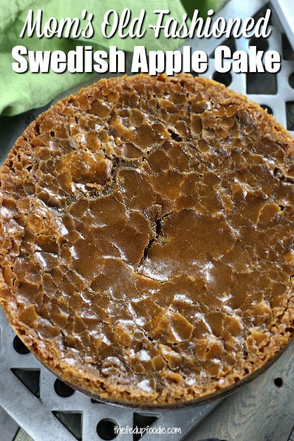 Mom's Old Fashioned Swedish Apple Cake recipe makes the most amazing Fall desert. So moist with flavors of cinnamon, nutmeg and the best caramel topping. Chunky apple bits and pecans makes this cake over the top delicious.
#SwedishAppleCake #AppleCake #OldFashionedAppleCake #MoistAppleCake #Homemade https://www.thefedupfoodie.com