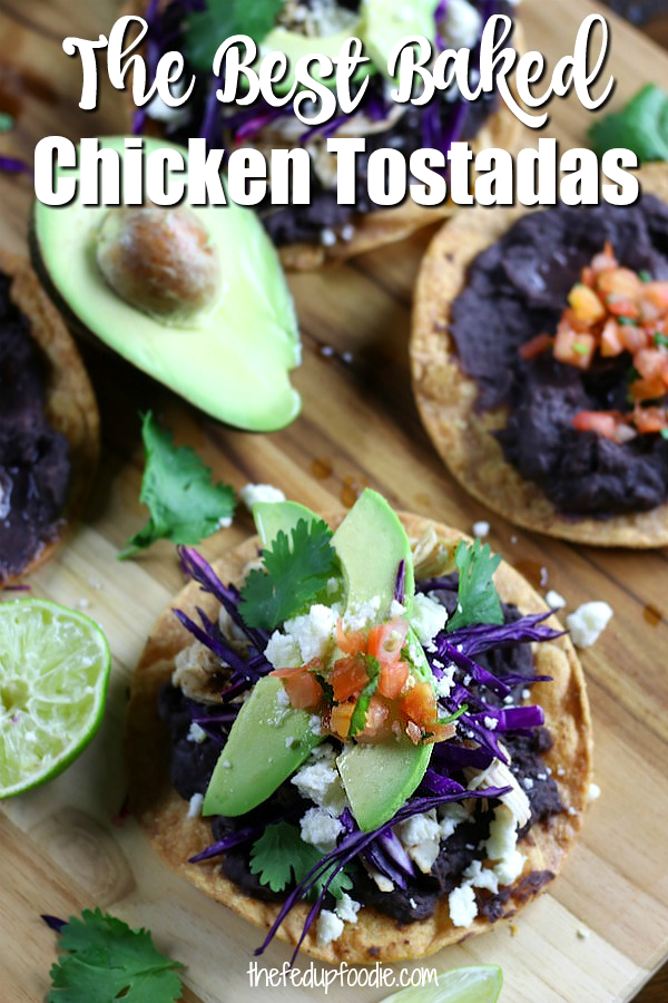 No need for take-out with these homemade Healthy Baked Tostadas. So easy to make with tender shredded chicken, black beans and your choice of toppings. Comes together in 20 minutes and is an absolute family favorite. 
#Tostadas #TostadasRecipes #ChickenTostadas #BakedTostadas #BlackBeans https://www.thefedupfoodie.com