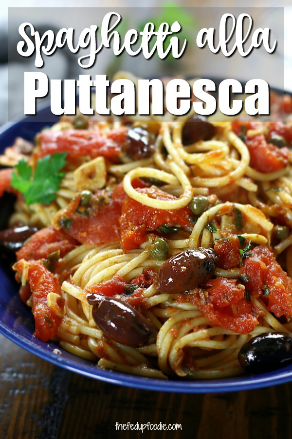 Spaghetti alla Puttanesca is an incredibly simple dinner that is perfect for busy weeknights. This authentic Italian recipe has delicious flavors of garlic, capers, anchovies, olives and tomatoes. Pasta lovers adore this recipe!
#Puttanesca #SpaghettiPuttanesca #AuthenticItalianPasta https://www.thefedupfoodie.com