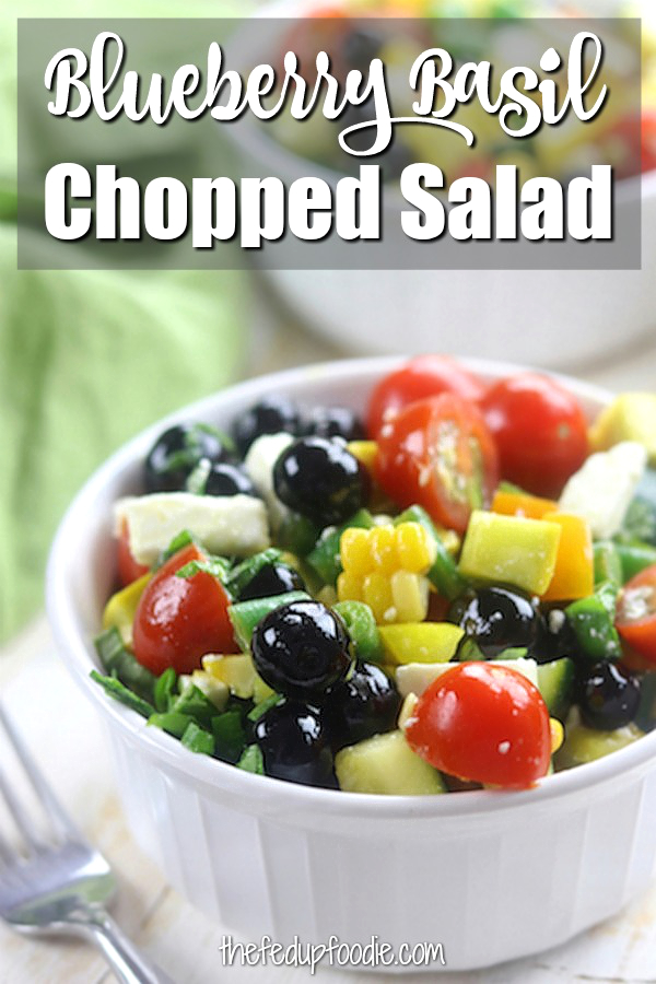 Blueberry Basil Chopped Veggie Salad recipe is a fresh and crisp summer side. Savory and slightly sweet, this salad is packed full of fresh veggies, blueberries and basil. Makes a perfect campion to grilled meats. #ChoppedSalad #VegetableSideDishes https://www.thefedupfoodie.com