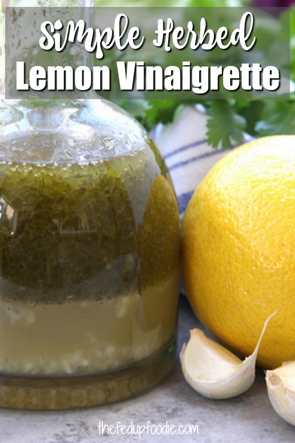 Simple Herbed Lemon Vinaigrette is my favorite go to salad dressing for quick weeknight dinners. So refreshing and only takes 5 mins to make. Toss it with your favorite lettuce, protein, veggies and a little avocado, you have a dream of a salad.
#LemonVinegaretteDressing #LemonVinaigrette #VinaigretteRecipe #EasyVinaigrette
https://www.thefedupfoodie.com