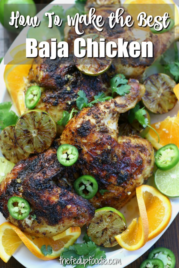 This recipe creates tender, juicy and flavorful Baja Chicken that is perfect for a multitude of simple dinners. Marinated overnight in an easy citrus marinade and then baked to golden smokey perfection. This is a family favorite!
#BajaChicken #ChickenRecipesForDinner #MarinatedChicken #EasyChickenMarinade https://www.thefedupfoodie.com