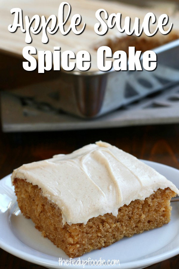 Fluffy and moist, this Apple Sauce Spice Cake is an old fashioned cake recipe that is extremely easy to make. Topped with a cinnamon cream cheese icing, this from-scratch recipe is packed with Autumn spices that makes a perfect Fall desert. #AppleSpiceCake #AppleSauceCakeOldFashioned #AppleSauceCakeRecipeHomemade #ApplesauceCakeEasy https://www.thefedupfoodie.com