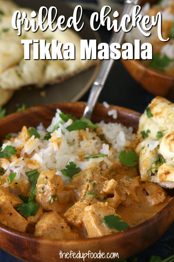 Grilled Chicken Tikka Masala is a flavor packed comfort recipe with spiced yogurt, coconut milk, tender grilled chicken, served over fluffy rice. This is an ultimate crowd pleaser and yet so simple to make. Leftovers are perfect for packed work lunches.
#TikkaMasala #ChickenTikkaMasala #EasyChickenTikkaMasala
https://www.thefedupfoodie.com
