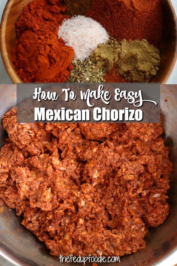 Whether chorizo is paired with another meat to add a depth of flavor or is the star of a recipe, this sausage takes dinners to over the top delicious. Flavorful Mexican Style Homemade Chorizo is incredibly easy to make with these simple steps. 
#Chorizo #ChorizoRecipes #HomemadeChorizoRecipes #HomemadeChorizoRecipesHowToMake #PorkChorizoRecipes https://www.thefedupfoodie.com