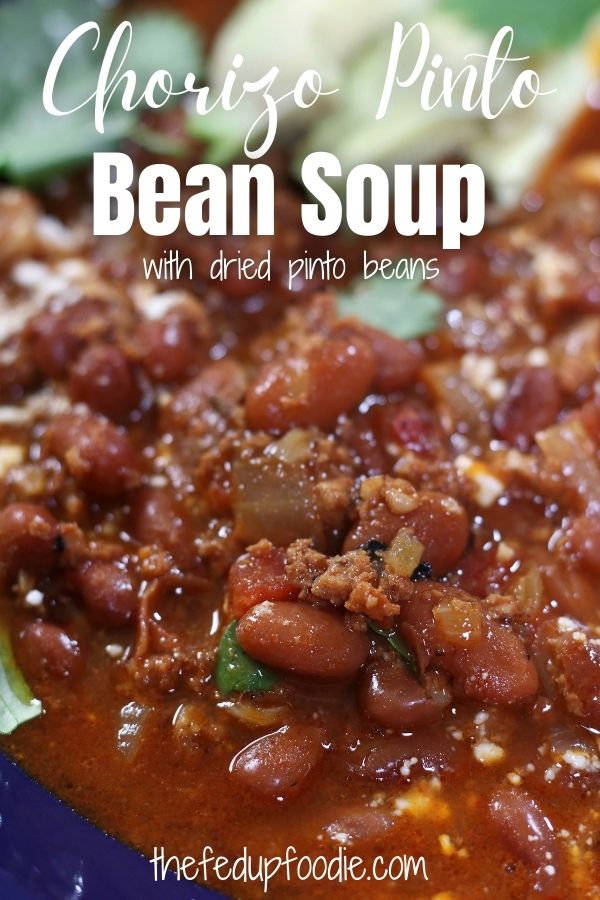 This Chorizo Pinto Bean Soup is a simple healthy dinner perfect for the colder months. With garlic, onion, tomatoes and Mexican Chorizo, this soup is loaded with flavor and comfort.
#ChorizoRecipesForDinner #ChorizoPintoBeans #PintoBeanSoup #HealthySimpleMeals #DryPintoBeanRecipe