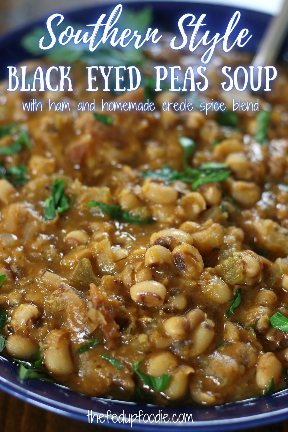 Southern Style Black Eyed Peas Soup Recipe with Ham