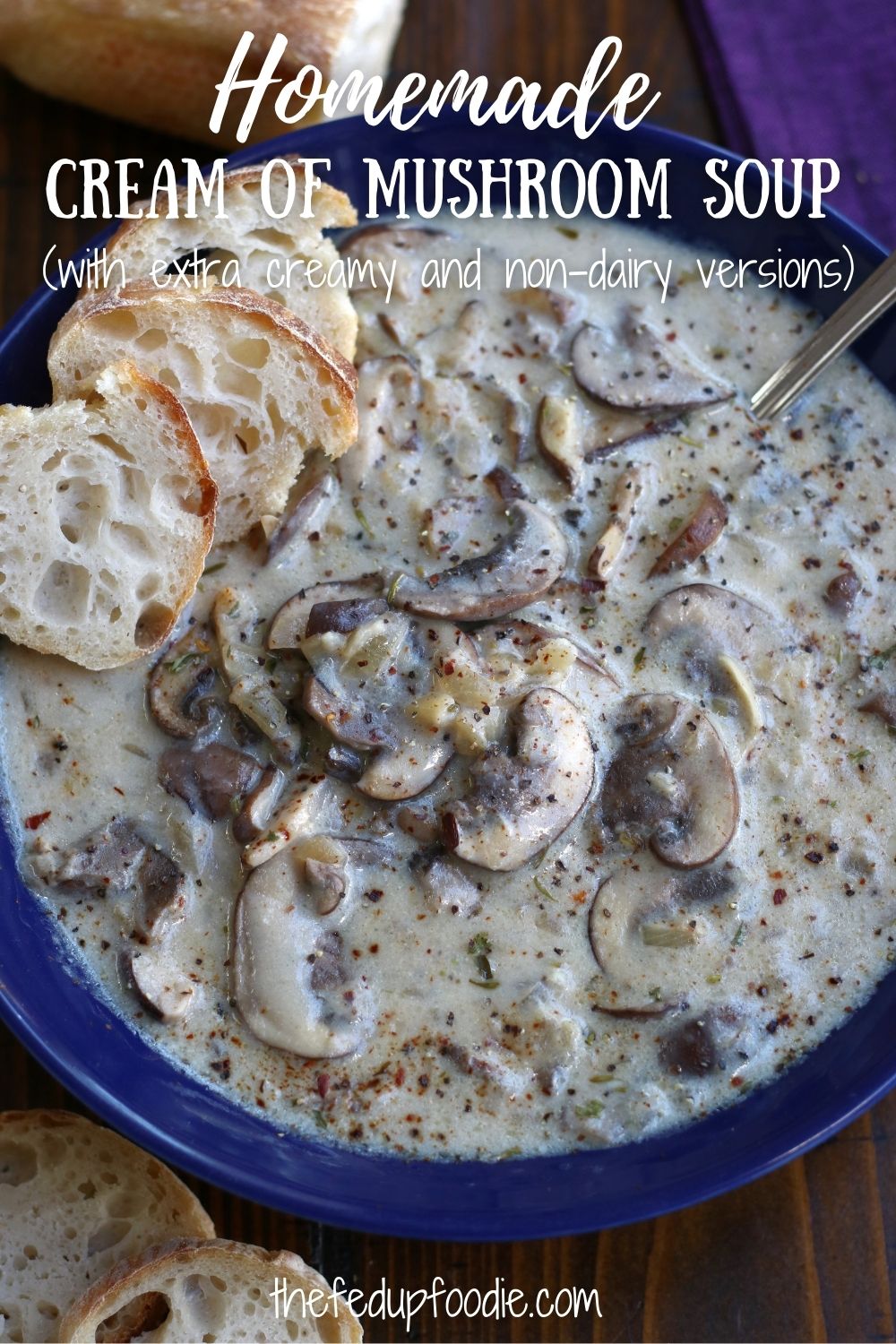 Homemade Cream of Mushroom Soup has a full bodied savory flavor and is loaded with two different kind of mushrooms. This soup is quick and easy to make with both dairy free and extra creamy options. However, for a deep rich flavor take the extra time and caramelize the onions. 
#CreamOfMushroomSoup #DairyFreeCreamOfMushroomSoup #CreamOfMushroomSoupDIY #EasyMushroomSoup #HomeMadeCreamOfMushroomSoup