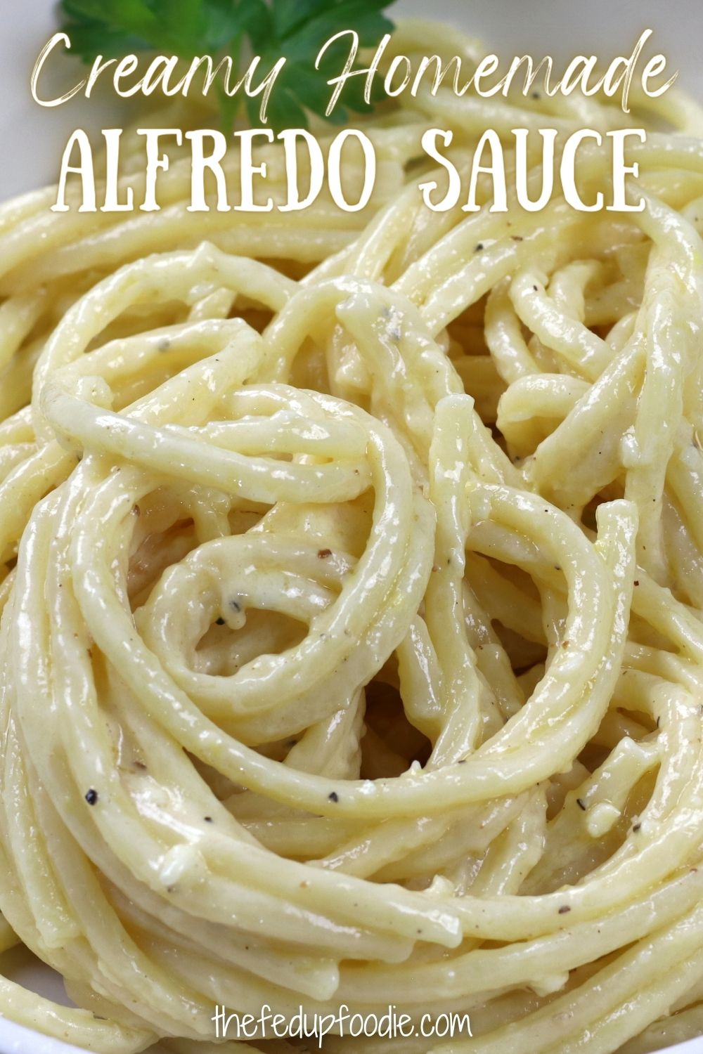 Creamy homemade Alfredo Sauce is flavorful and very easy to make. With hints of garlic, nutmeg and lemon, this from-scratch sauce is a simple recipe that has big impact.  Elegant enough for romantic dinners or when hosting a dinner party and yet easy enough for cozy nights on the couch. #AlfredoSauceRecipe #AlfredoSauce #AlfredoPasta #CreamyAlfredoSauceRecipe #BestAlfredoSauceRecipeHomemade #AlfredoSauceFromScratch #DIYAlfredoSauceEasy