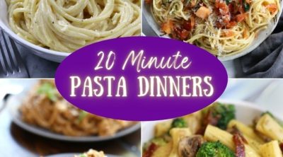 A collage of 20 Minute Pasta Recipes for easy dinner meals.