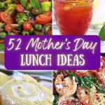 52 Mother's Day Lunch Ideas collage.